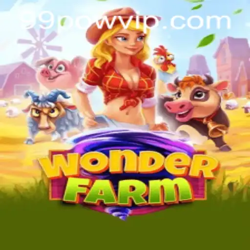 Exploring the Enchantment of WonderFarm: A Unique Gaming Experience with 99POW